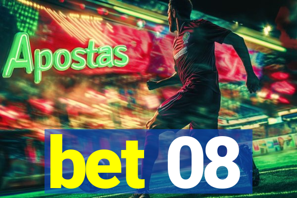 bet 08